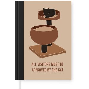 Notitieboek - Schrijfboek - Spreuken - All visitors must be approved by the cat - Quotes - Kat - Kattenmand - Notitieboekje klein - A5 formaat - Schrijfblok