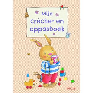 Kleine Huppel  -  Mijn crèche-en oppasboek