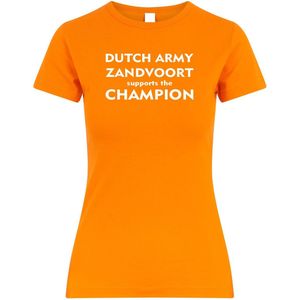 Dames T-shirt Dutch Army Zandvoort supports the Champion | Max Verstappen / Red Bull Racing / Formule 1 fan | Grand Prix Circuit Zandvoort | kleding shirt | Oranje | maat XL