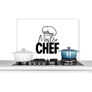 Spatscherm keuken 90x60 cm - Kookplaat achterwand Keuken - Koken - Bakken - Chef - Master Chef - Kok - Tekst - Muurbeschermer - Spatwand fornuis - Hoogwaardig aluminium