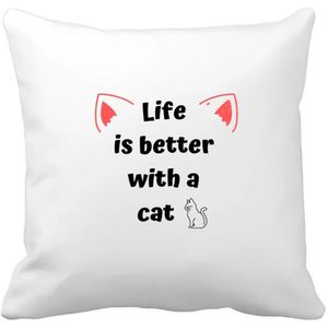 Akyol - life is better with a cat Kussen hoes - Katten - katten liefhebbers - verjaardag - cadeau - kado - geschenk - 40 bij 40 cm