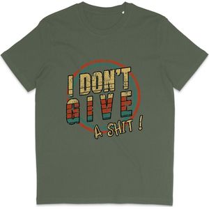 Grappig Heren en Dames T Shirt met Quote: I Don't Give a Shit! - Khaki Groen - M