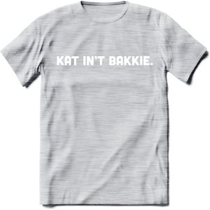 Kat Int Bakkie - Katten T-Shirt Kleding Cadeau | Dames - Heren - Unisex | Kat / Dieren shirt | Grappig Verjaardag kado | Tshirt Met Print | - Licht Grijs - Gemaleerd - S
