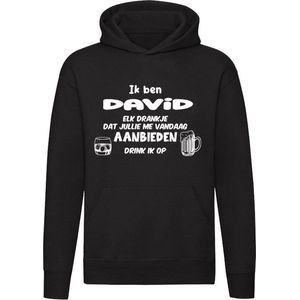 Ik ben David, elk drankje dat jullie me vandaag aanbieden drink ik op Hoodie | jarig | verjaardag | cadeau | kado | Unisex | Trui | Sweater | Capuchon