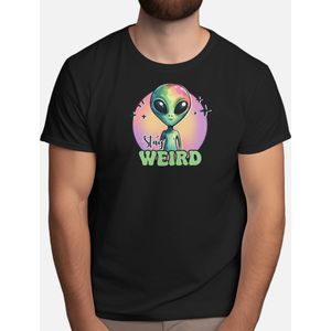 Stay Weird - T Shirt - AlienLife - Gift - Cadeau - Extraterrestrial - UFOsighting - AlienEncounter - BuitenaardsLeven - BuitenaardsWezen - UFOwaarneming - BuitenaardseOntmoeting