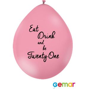 Ballonnen Eat drink and be 21 Pink met opdruk Zwart (lucht)