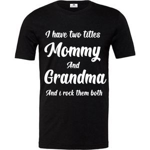 Moederdag T-shirt voor oma-ik heb twee titels mama en oma-Maat Xxl