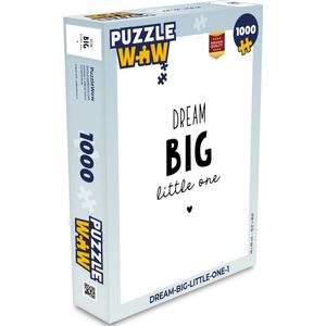 Puzzel Quotes - Dream big little one - Spreuken - Baby - Dromen - Legpuzzel - Puzzel 1000 stukjes volwassenen
