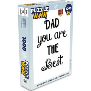 Puzzel Quotes - Dad you are the best - Spreuken - Papa - Legpuzzel - Puzzel 1000 stukjes volwassenen - Vaderdag cadeautje - Cadeau voor vader en papa