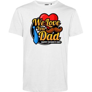 T-shirt We Love You Dad | Vaderdag | Vaderdag cadeau met tekst | Vaderdag cadeau | Wit | maat L