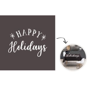 Kerst Tafelkleed - Kerstmis Decoratie - Tafellaken - 150x150 cm - Quote Happy Holidays wanddecoratie nieuwjaar zwart - Kerstmis Versiering