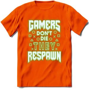 Gamers don't die T-shirt | Neon Groen | Gaming kleding | Grappig game verjaardag cadeau shirt Heren – Dames – Unisex | - Oranje - 3XL