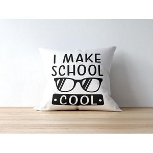 Sierkussen - Kussen I Make School Cool | Juf Bedankt Cadeau | Meester Bedankt Cadeau | Leerkracht Bedankt Cadeau | Einde Schooljaar Bedankt Cadeau