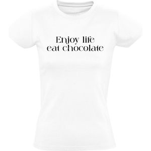 Enjoy Life, Eat Chocolate Dames T-shirt - leven - eten - genieten - chocolade - snoep - lekkernij