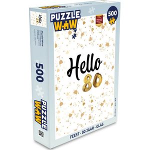 Puzzel Feest - 80 Jaar - Glas - Legpuzzel - Puzzel 500 stukjes