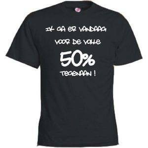 Mijncadeautje T-shirt - Ik ga er voor de volle 50% tegenaan - Unisex Zwart (maat L)