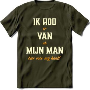 Ik Hou Van Mijn ManT-Shirt | Bier Kleding | Feest | Drank | Grappig Verjaardag Cadeau | - Leger Groen - L