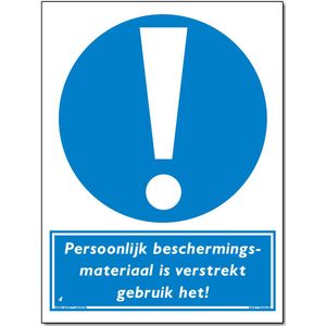 Persoonlijk beschermingsmateriaal verstrekt, bord - Bord 300 x 400 mm - (Forex)