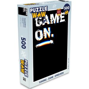 Puzzel Gaming - Game - Spreuken - Quotes - Game on - Legpuzzel - Puzzel 500 stukjes