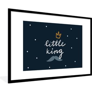 Fotolijst incl. Poster - Little king - Quotes - Spreuken - Baby - Kids - Kinderen - Jongen - 90x60 cm - Posterlijst