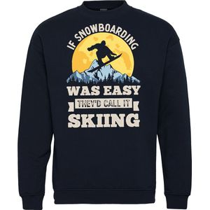 Sweater If Snowboarding Was Easy | Apres Ski Verkleedkleren | Fout Skipak | Apres Ski Outfit | Navy | maat XXL