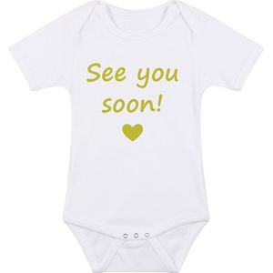 Baby rompertje met leuke tekst | See you soon! |zwangerschap aankondiging | cadeau papa mama opa oma oom tante | kraamcadeau | maat 68 wit goud