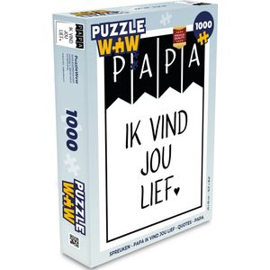 Puzzel Spreuken - Papa ik vind jou lief - Quotes - Papa - Legpuzzel - Puzzel 1000 stukjes volwassenen - Vaderdag cadeautje - Cadeau voor vader en papa