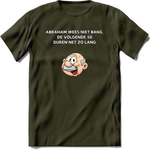 Abraham wees niet bang T-Shirt | Grappig Abraham 50 Jaar Verjaardag Kleding Cadeau | Dames – Heren - Leger Groen - S