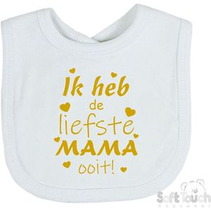 Soft Touch Slabber Slabbetje Slab ""Ik heb de liefste MAMA ooit!"" Moederdag Unisex Katoen Wit/goud (shiny) Maat 33x22 Cm