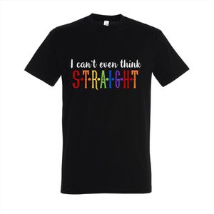 T-shirt I can't even think straight - Zwart T-shirt - Maat M - T-shirt met print - T-shirt heren - T-shirt dames