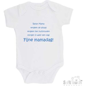 100% katoenen Romper ""Relax Mama Vergeet de afwas Vergeet het huishouden Morgen is weer een dag FIJNE MAMADAG!"" Moederdag Jongens Katoen Wit/blauw Maat 62/68