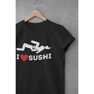 Shirt - I love sushi - Wurban Wear | Grappig shirt | Leuk cadeau | Unisex tshirt | Meme shirt | Vaderdag | Dirty shirt | Zwart