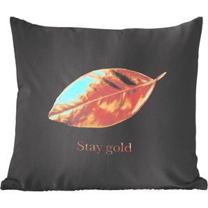 Sierkussens - Kussen - Blad van goud met de quote Stay gold - 60x60 cm - Kussen van katoen