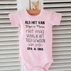 Rompertje baby meisje Als het van papa en mama niet mag vraag ik het toch gewoon aan mijn opa en oma | korte mouw | roze | maat 50-56