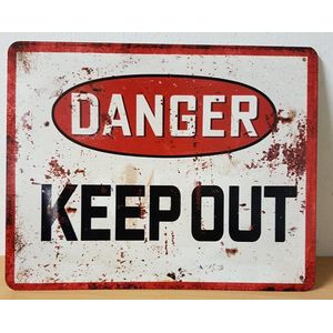 Danger Keep Out Reclamebord van metaal 25 x 20 cm METALEN-WANDBORD - MUURPLAAT - VINTAGE - RETRO - HORECA- BORD-WANDDECORATIE -TEKSTBORD - DECORATIEBORD - RECLAMEPLAAT - WANDPLAAT - NOSTALGIE -CAFE- BAR -MANCAVE- KROEG- MAN CAVE