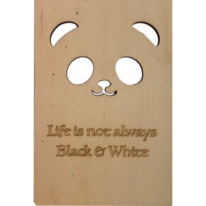 Woodyou - Houten wenskaart - Life is not always black & white