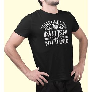 Rick & Rich - T-Shirt Someone With Autism Light Up My World - T-Shirt Autism - T-Shirt Autisme - Zwart Shirt - T-shirt met opdruk - Shirt met ronde hals - T-shirt met quote - T-shirt Man - T-shirt met ronde hals - T-shirt maat XL
