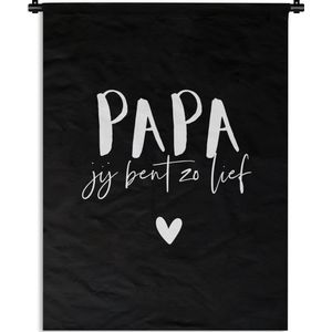 Wandkleed - Wanddoek - Papa jij bent zo lief - Papa - Spreuken - Quotes - 150x200 cm - Wandtapijt - Vaderdag cadeautje - Cadeau voor vader en papa