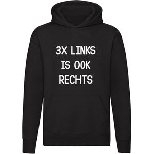 3x links is ook rechts Hoodie - rijschool - verkeer - auto - bus - fiets - grappig - trui - sweater - capuchon