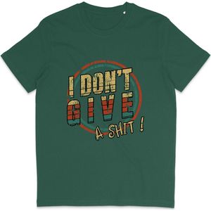 Grappig Heren en Dames T Shirt met Quote: I Don't Give a Shit! - Groen - S