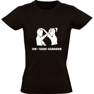 Die hard gabbers Dames T-shirt - muziek - dansen - gabber - dans