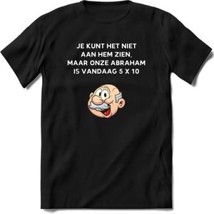 Je kunt het niet aan hem zien T-Shirt | Grappig Abraham 50 Jaar Verjaardag Kleding Cadeau | Dames – Heren - Zwart - XL