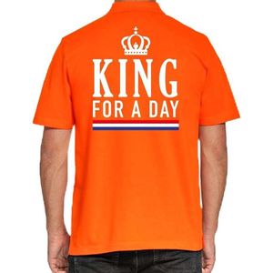 Koningsdag poloshirt / polo t-shirt King for a day oranje voor heren - Koningsdag kleding/ shirts M