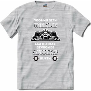 Voor mij geen therapie, laat mij maar gewoon de autorace kijken - Formule 1 - F1 race kleding - autorace cadeau - T-Shirt - Heren - Donker Grijs - Gemêleerd - Maat 4XL
