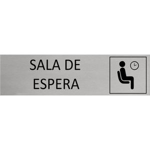 CombiCraft Aluminium Deurbord zilverkleurig in het Spaans 'SALA DE ESPERA'