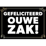 70 jaar verjaardagskaart/ wenskaart Gefeliciteerd ouwe zak