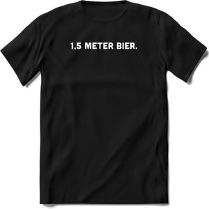 1.5 meter Bier T-Shirt | Unisex Kleding | Dames - Heren Feest shirt | Drank | Grappig Verjaardag Cadeau tekst | - Zwart - XL