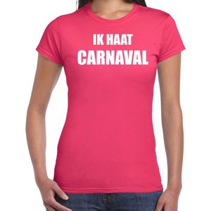 Ik haat carnaval verkleed t-shirt / outfit roze voor dames - carnaval / feest shirt kleding / kostuum S