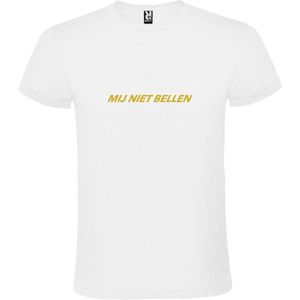 Wit T-Shirt met “ Mij Niet Bellen “ tekst Goud Size XL