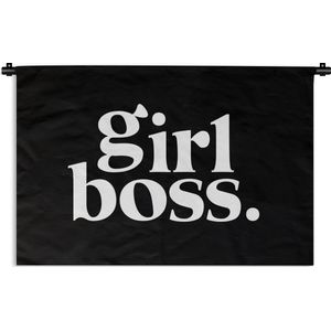 Wandkleed - Wanddoek - Spreuken - Quotes - Girl boss - 150x100 cm - Wandtapijt